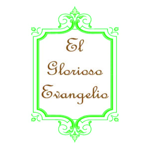 El Glorioso Evangelio 2006
